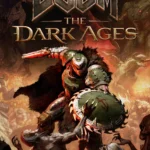 Bìa game Doom The Dark Ages với nhân vật chính mặc giáp chiến đấu giữa bối cảnh tăm tối